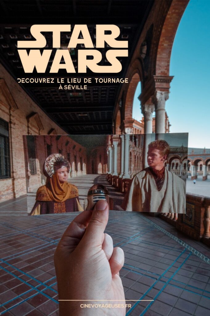 Star Wars : Découvrez le lieu de tournage à Séville
